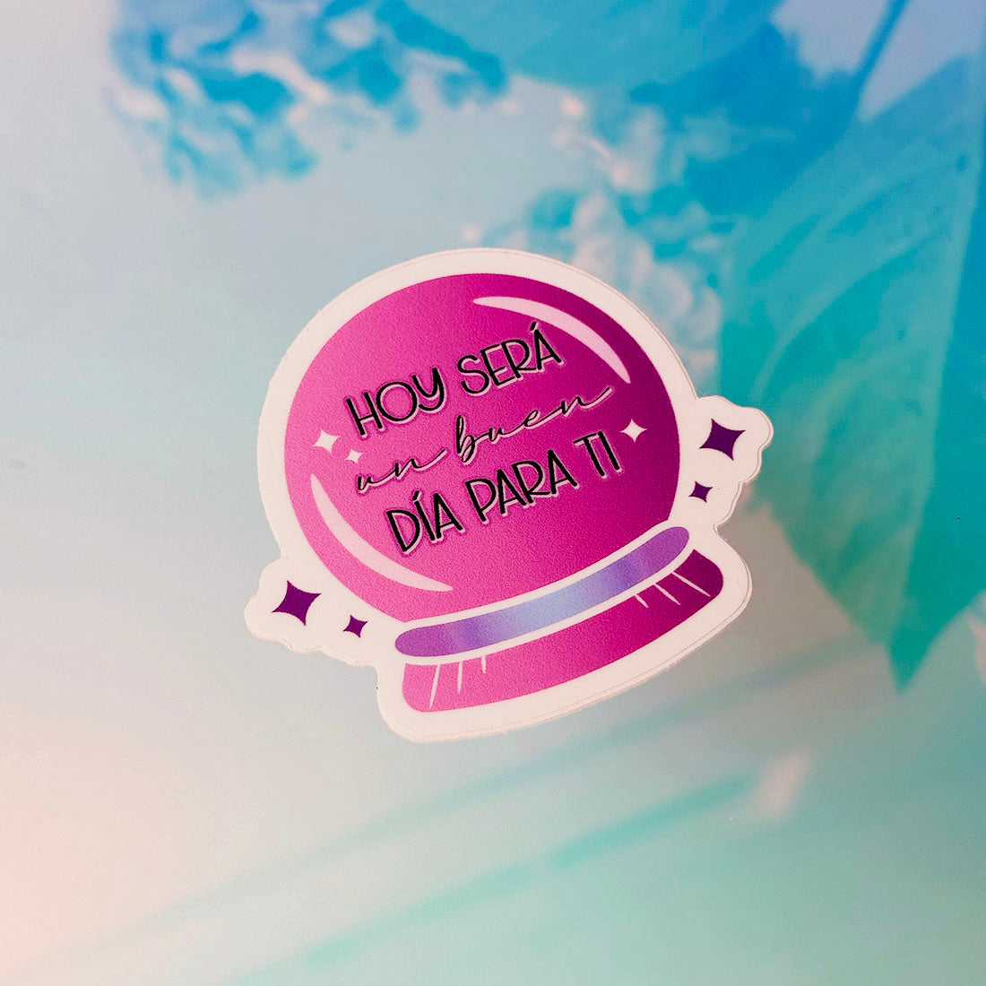 Hoy Será Un Buen Día (Premium Sticker)